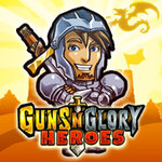 Guns & Glory Heroes